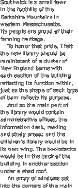 Southwick is a small town